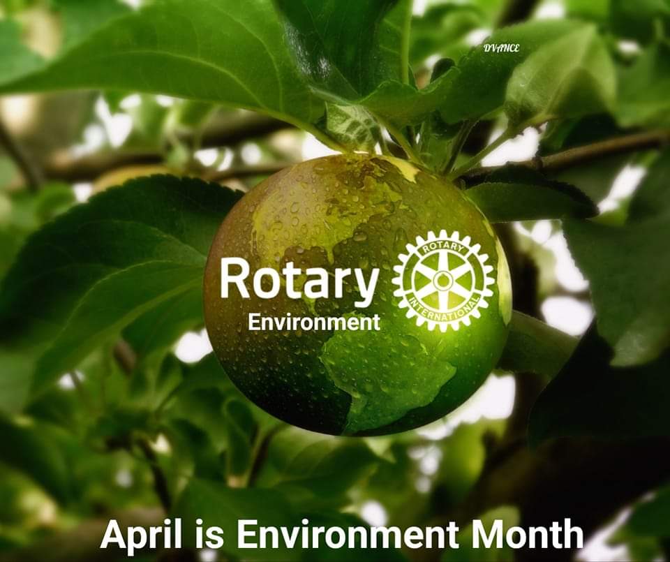 April Is Rotary's "Environment Month" | Rotary Club Of Guelph South