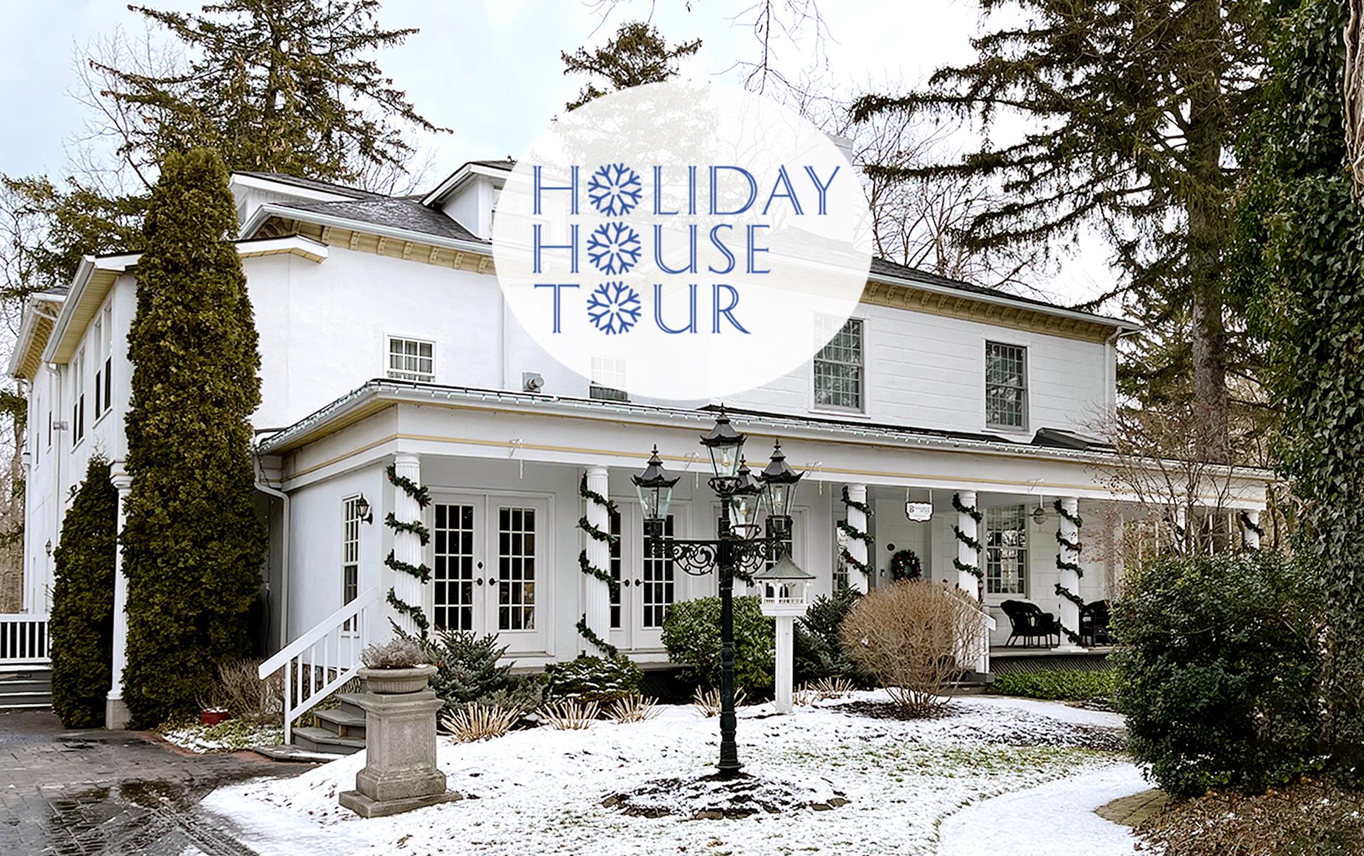 NiagaraonthelakeHolidayHouseTour2021