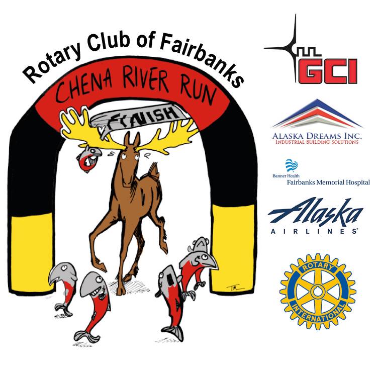 Chena River Run Registration Now Open! Rotary Club of Fairbanks