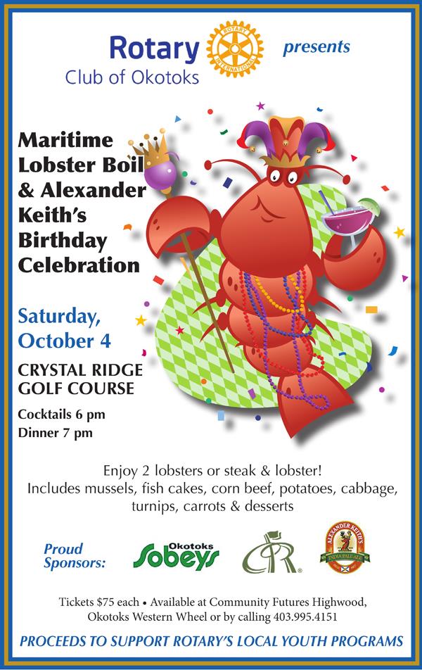 Rotary Club of Okotoks Lobster Boil The Rotary Club of Calgary Downtown