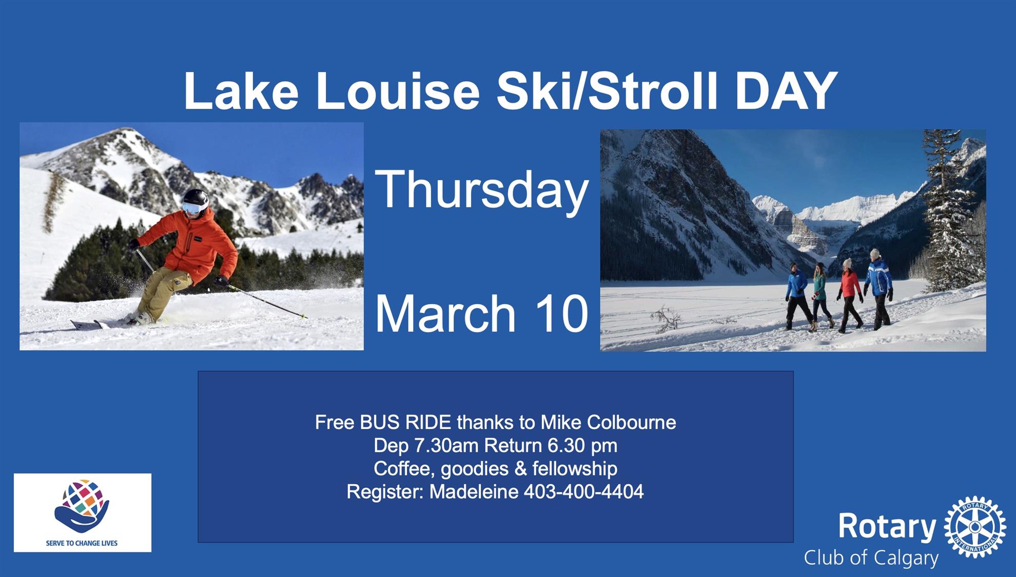 Lake Louise Ski/Stroll DAY The Rotary Club of Calgary Downtown