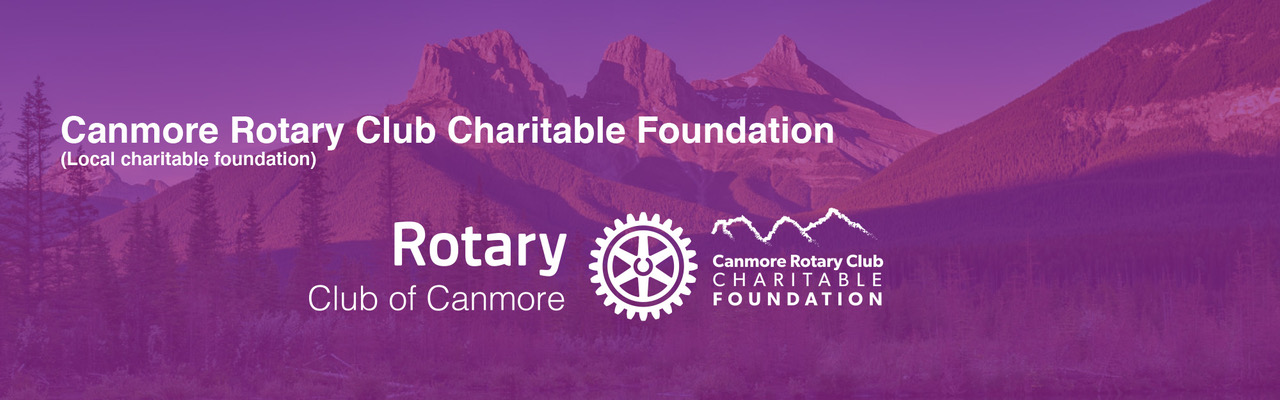 Canmore Charitable Foundation Rotary Club Of Canmore