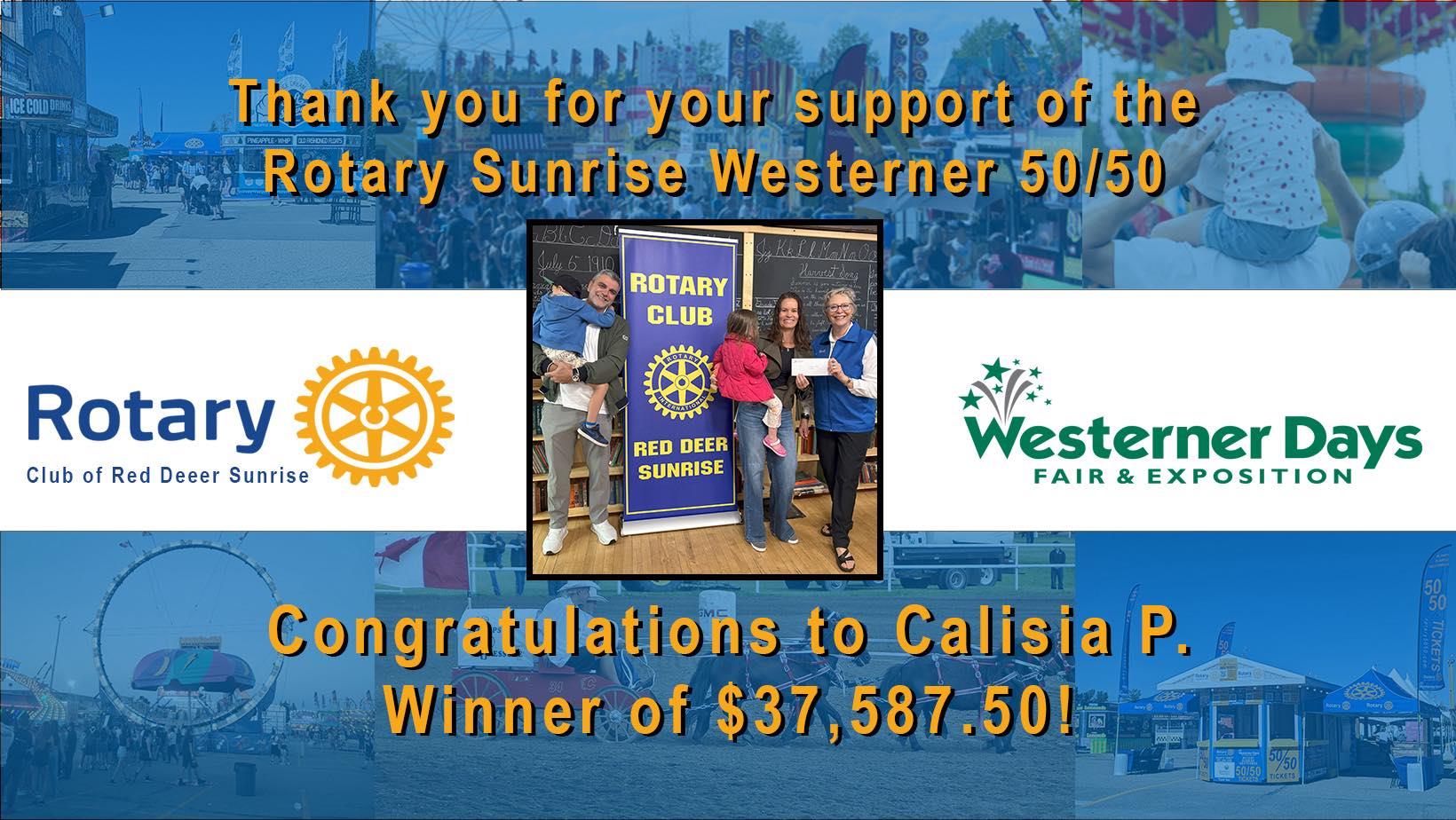 2025 Rotary Sunrise Westerner 50/50 