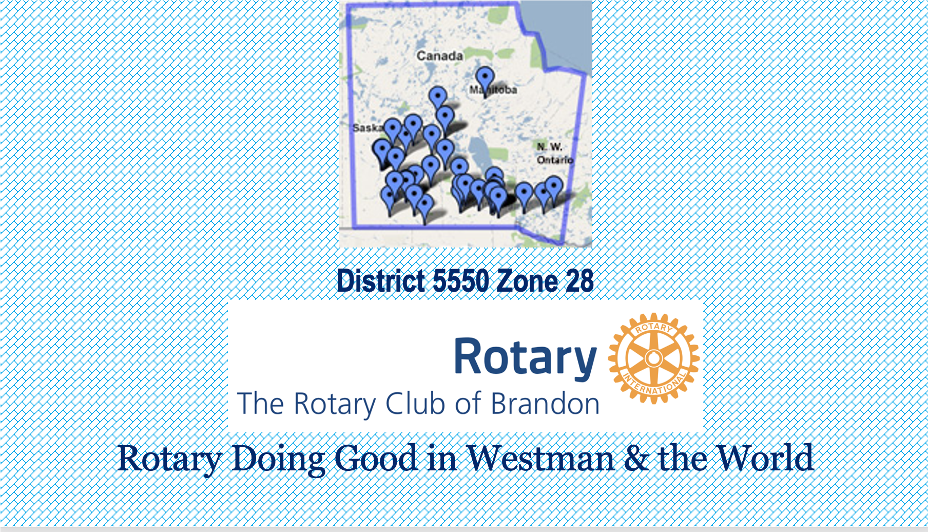 Rotary Doing Good in Westman & the World