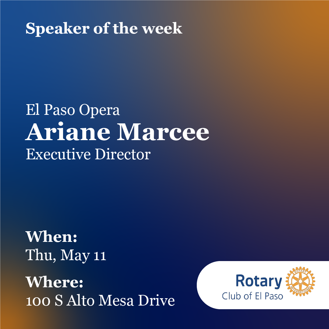 Speakers Rotary Club of El Paso