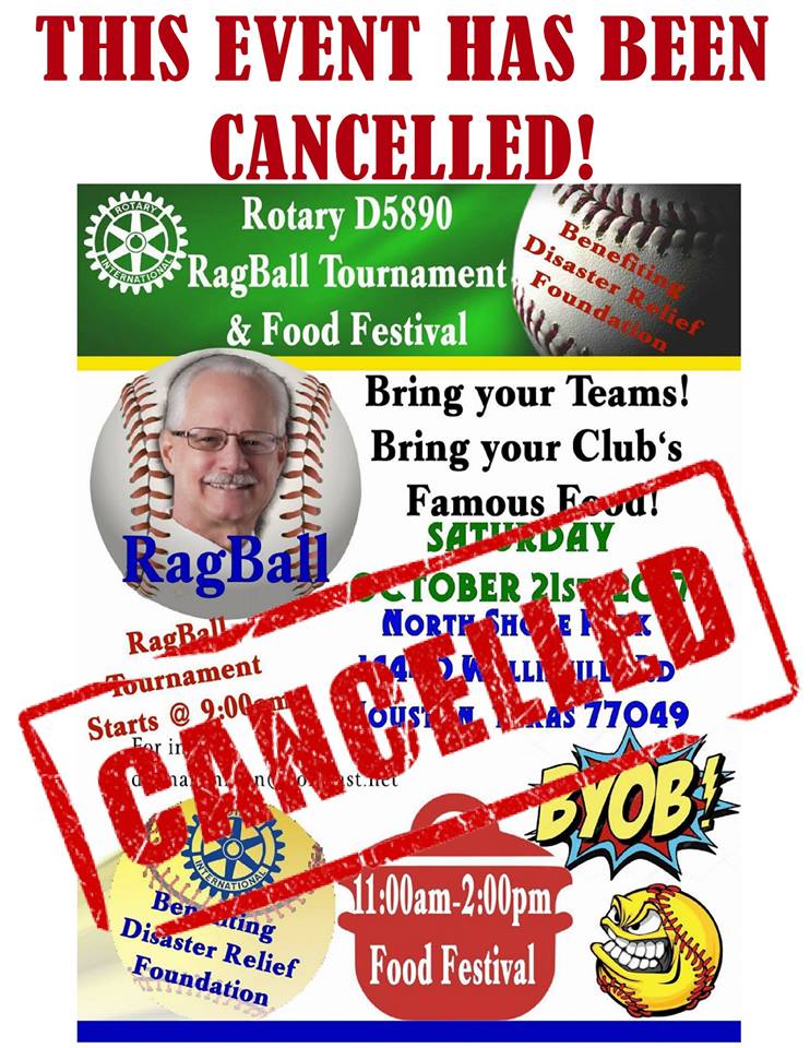 Rag Ball Tournament Cancelled Rotary Club of Lake Houston Area
