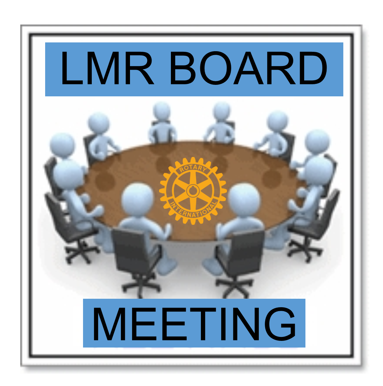Monthly Board of Directors Meeting
