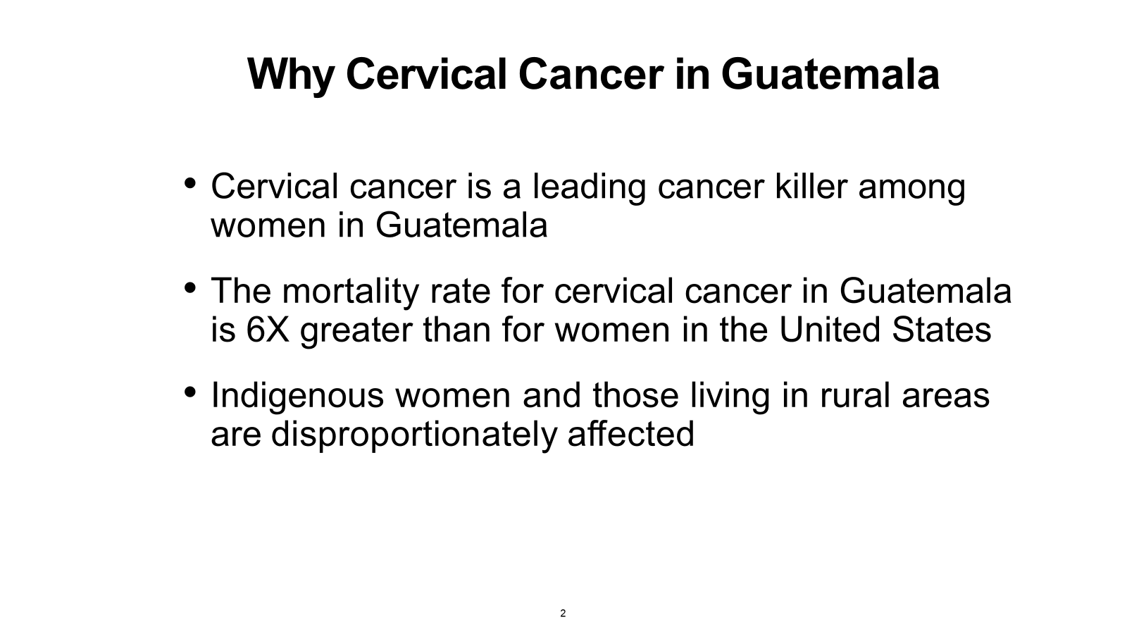 Why Cervical Cancer in Guatemala