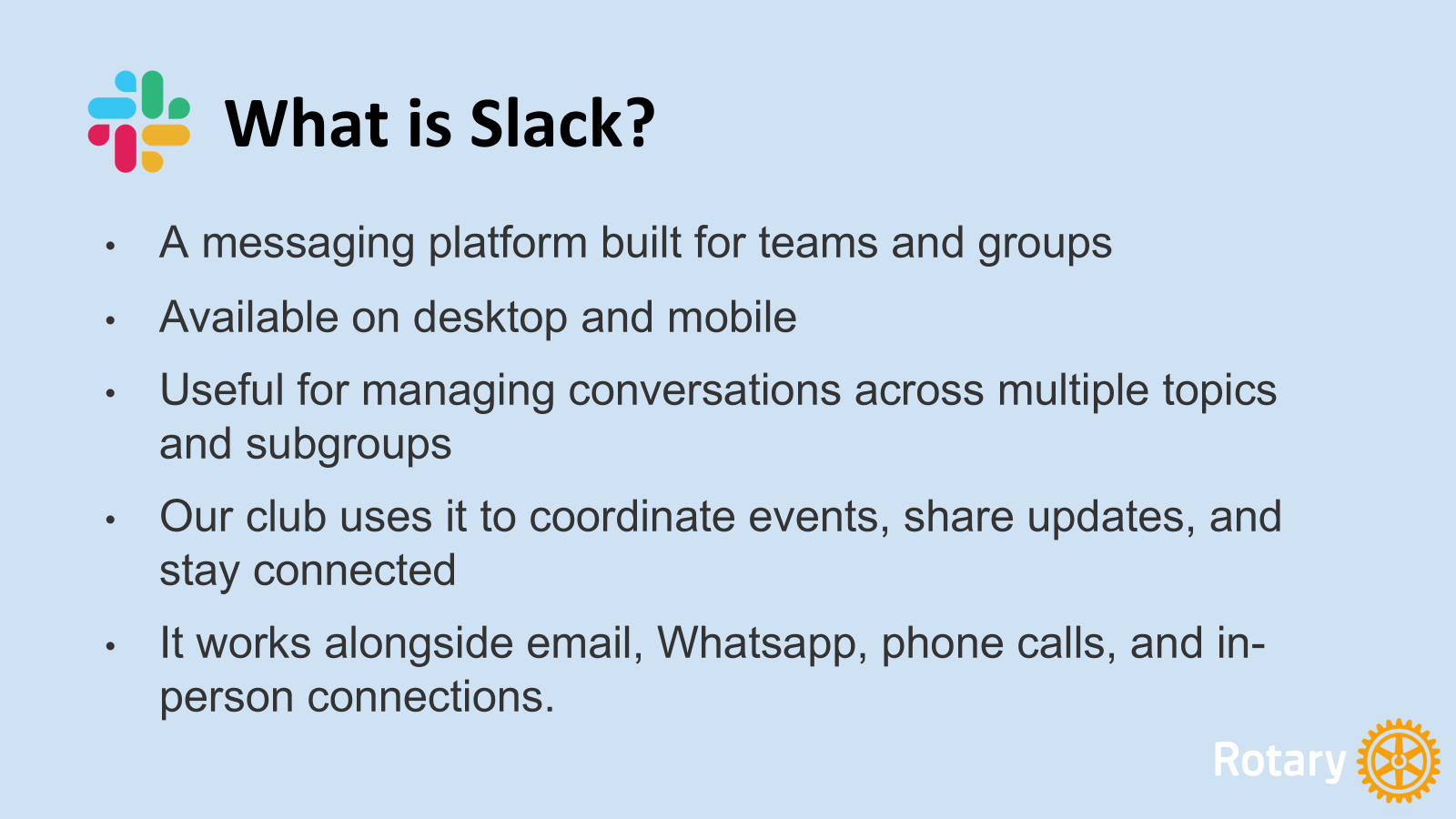What is Slack?