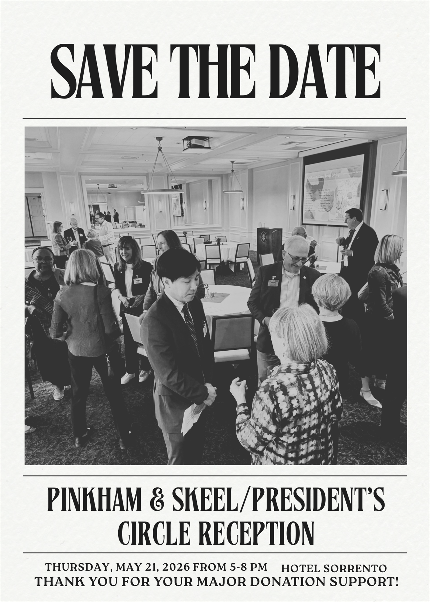 Invite Only Pinkham & Skeel/President's Circle Major Donors Reception