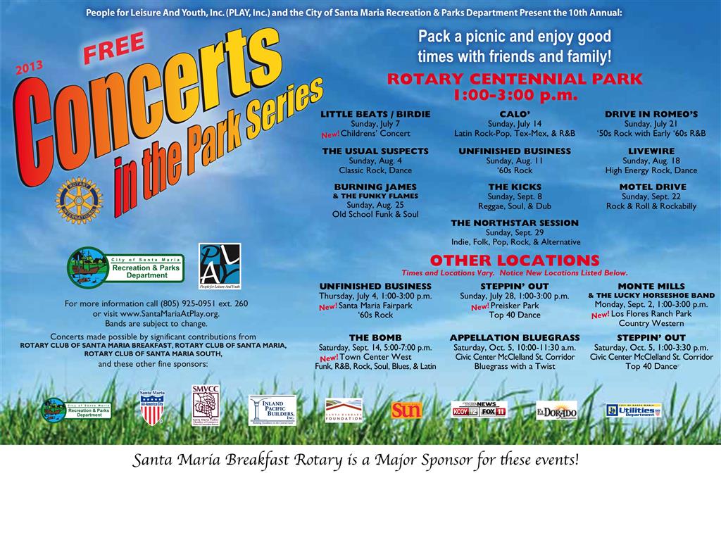 Enjoy Rotary Centennial Park this Summer! Rotary Club of Santa Maria
