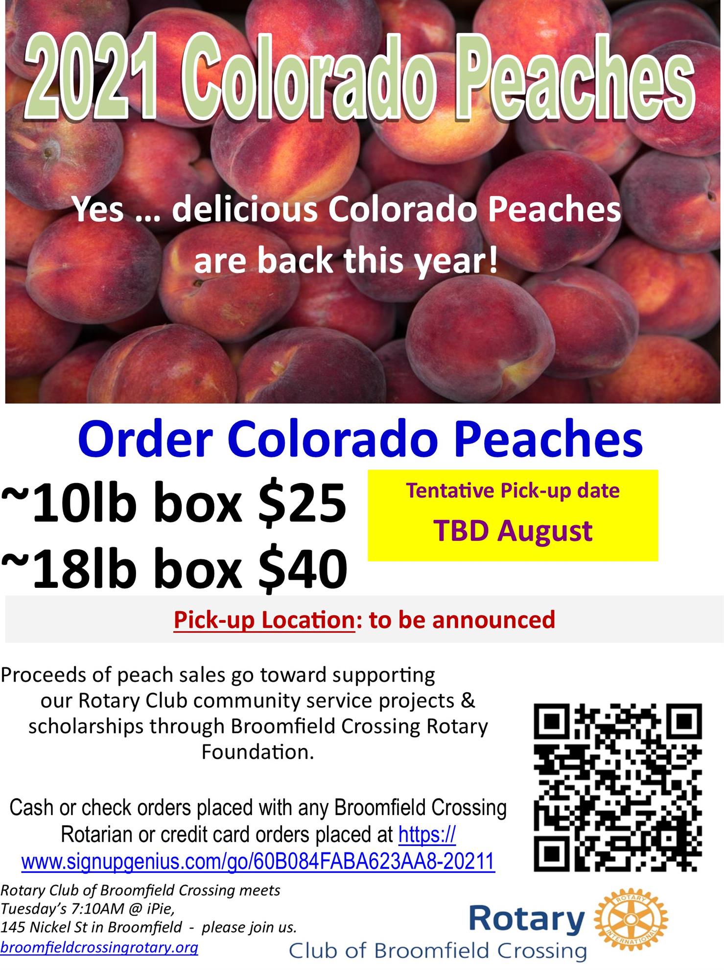 2021 Colorado Peaches For Sale Rotary Club of Broomfield Crossing