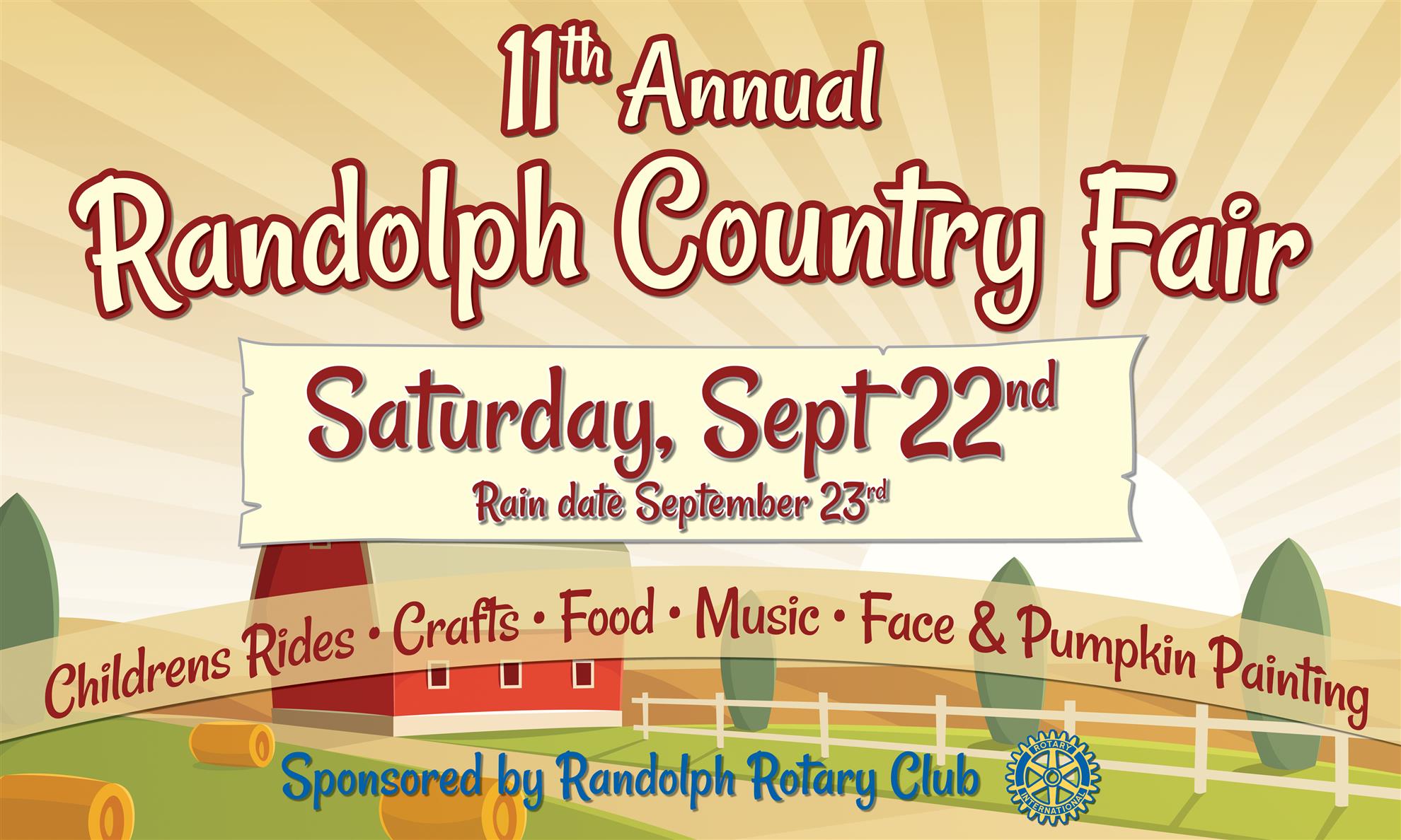 11th Annual Fall Country Fair Rotary Club of Randolph