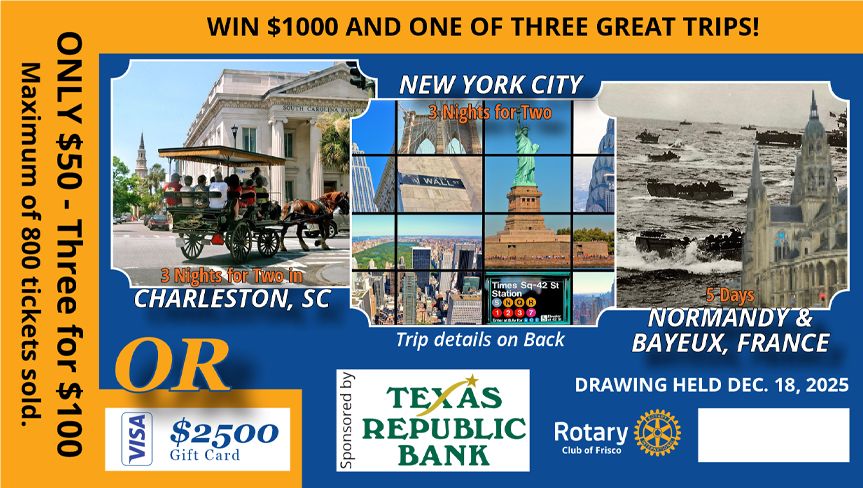 Rotary Club of Frisco Raffle 2025