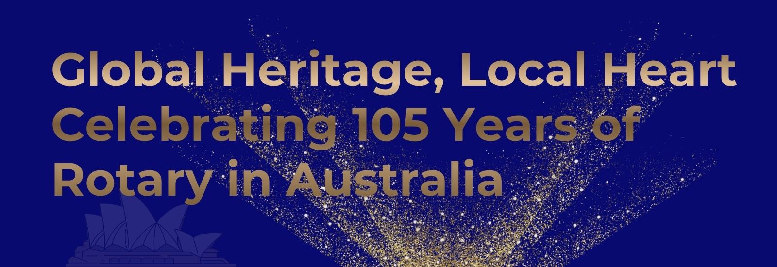 ROTARY 105 ANNIVERSARY GALA DINNER