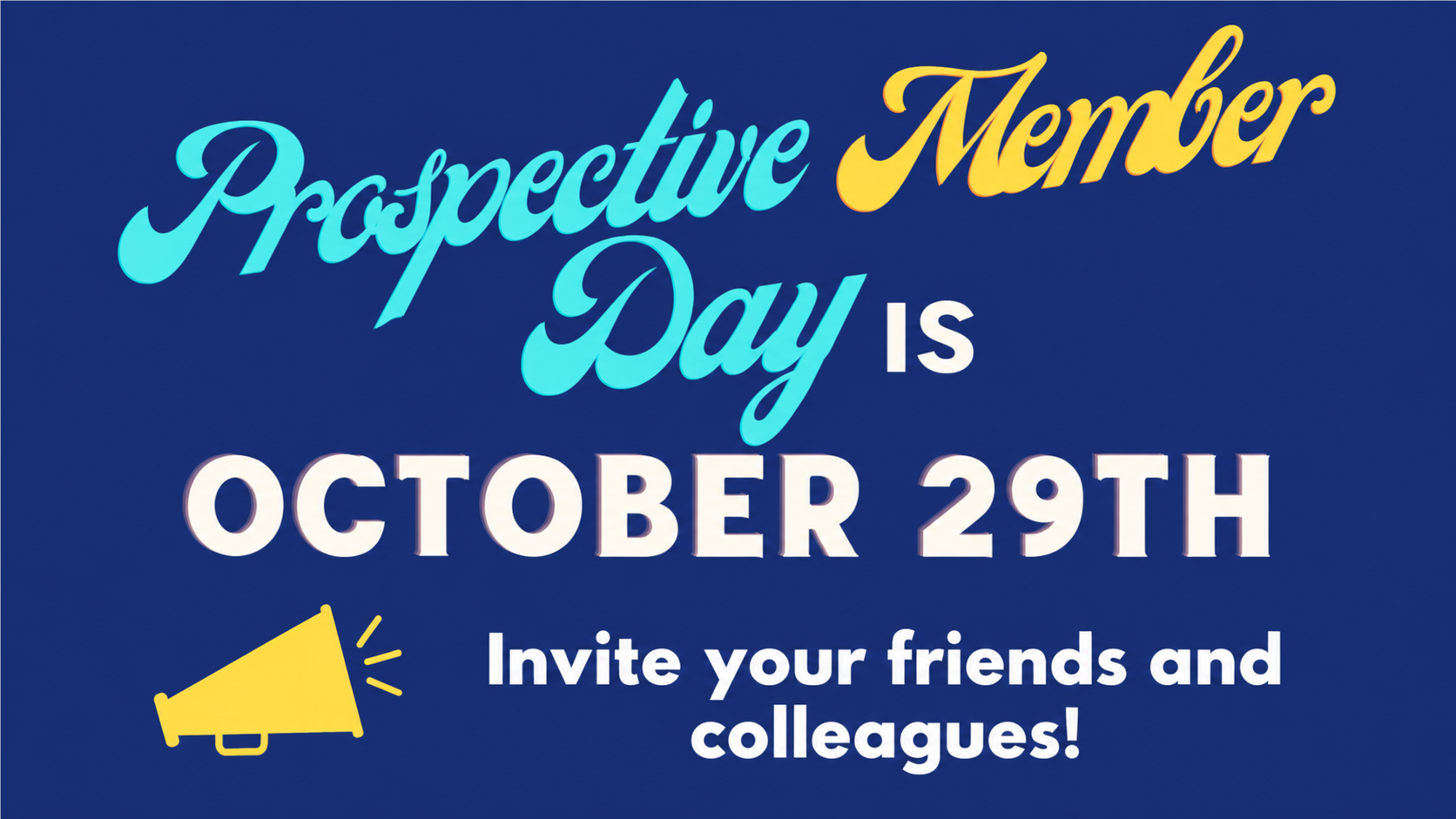 Prospective Member Day 