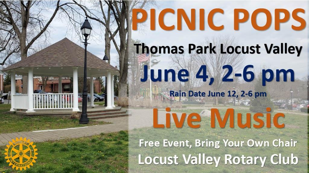 Locust Valley Rotary Club Picnic Pops June 4, 2022