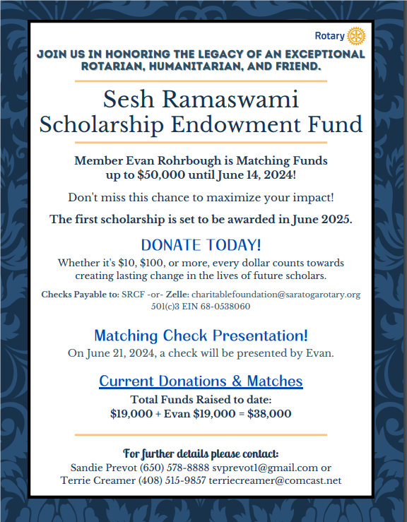 Sesh Ramaswami Scholarship Endowment Fund Rotary Club of Saratoga