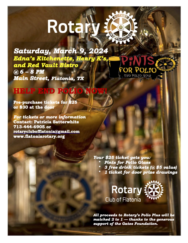 Pints for Polio 2024 Tickets on Sale Now Rotary Club of Flatonia