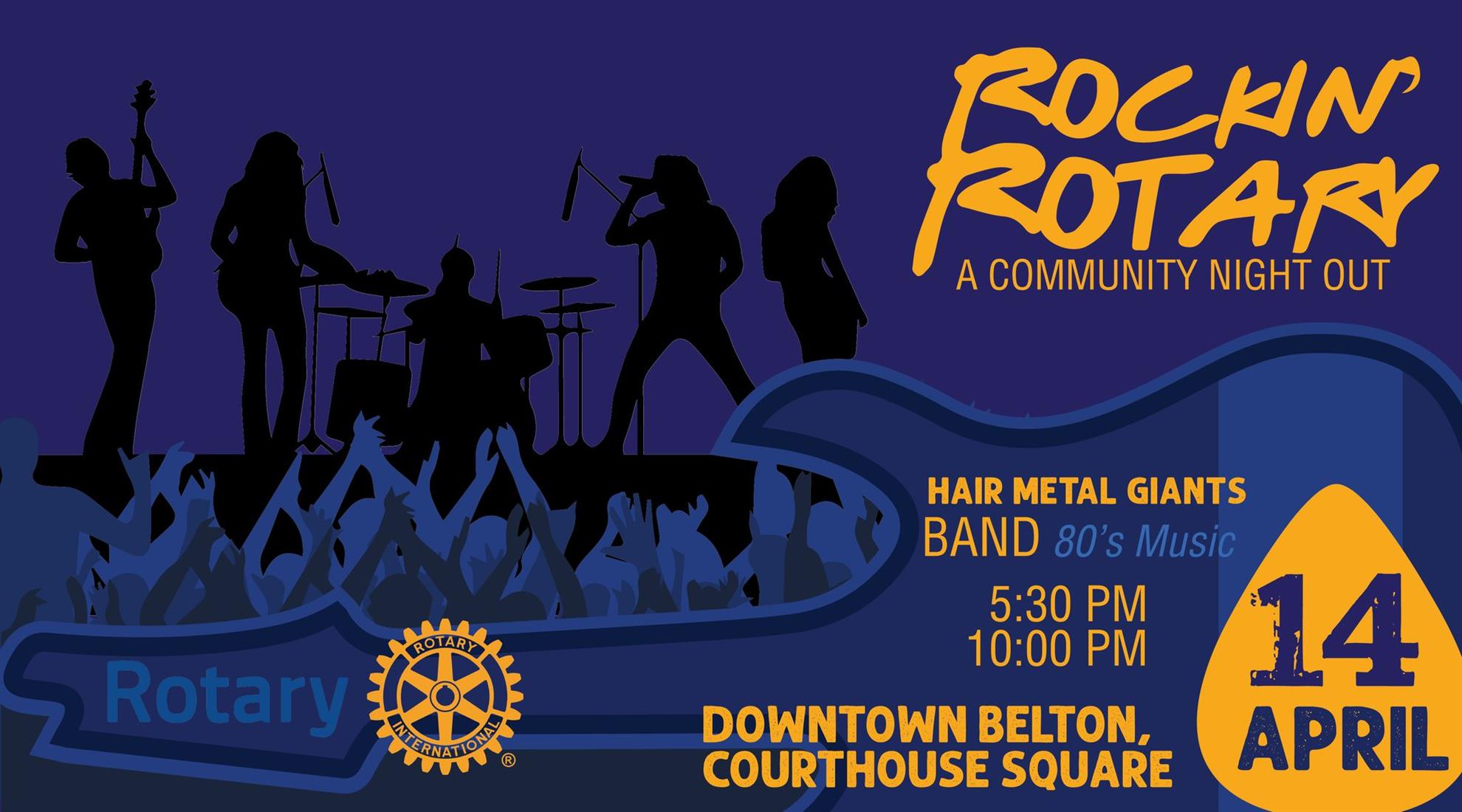 Rockin' Rotary April 14, 2023 Rotary Club of Belton