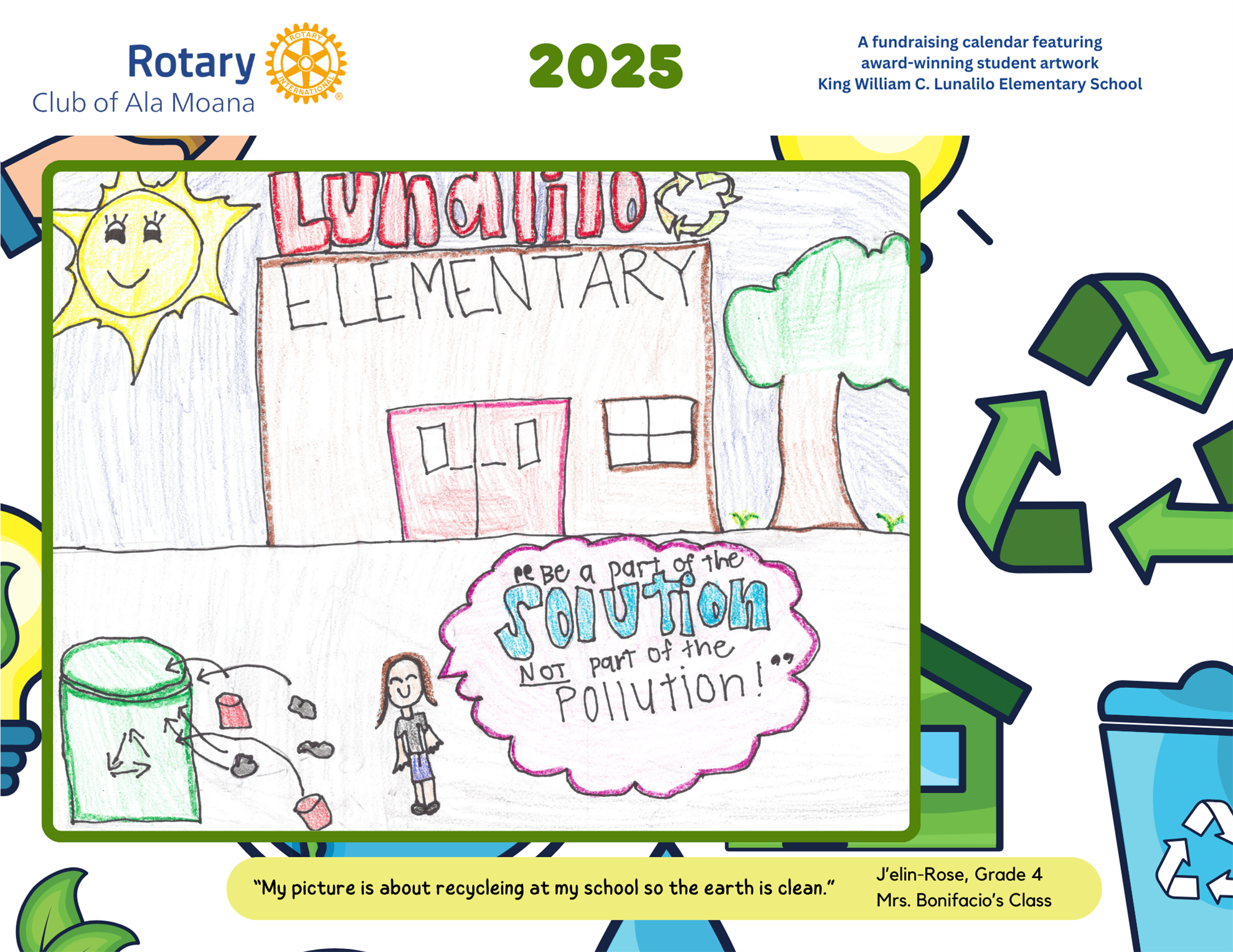 Purchase a 2025 RCAM Calendar featuring Award-Winning Art from Lunalilo Elem Students