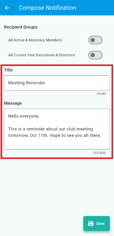 Enter the title and message contents for the notification