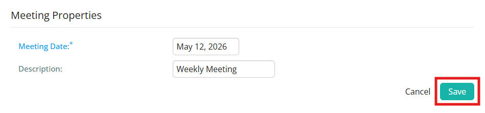 Enter the meeting date and description and click Save