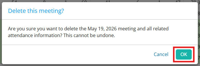 Click OK to confirm deletion of the meeting