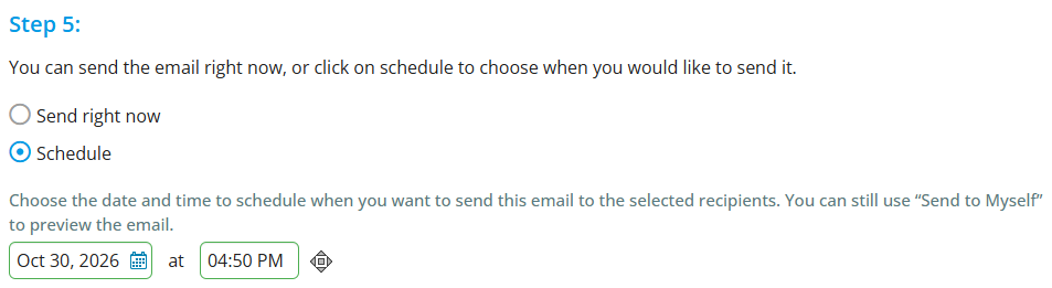 Click the Schedule option and enter a date and time to schedule the email