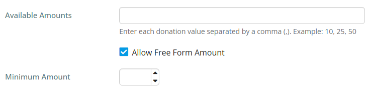 Enter the possible amounts and optionally allow free form amounts