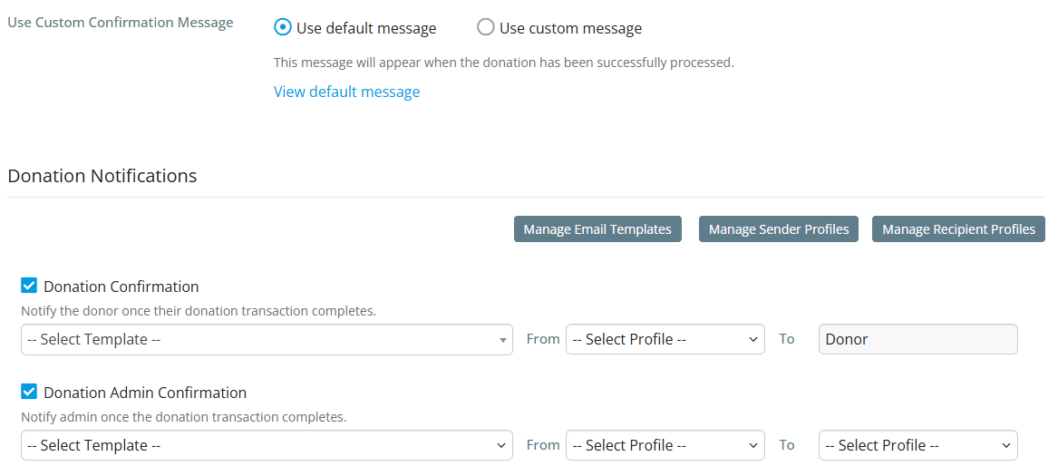 Select the appropriate settings for the confirmation message and notifications