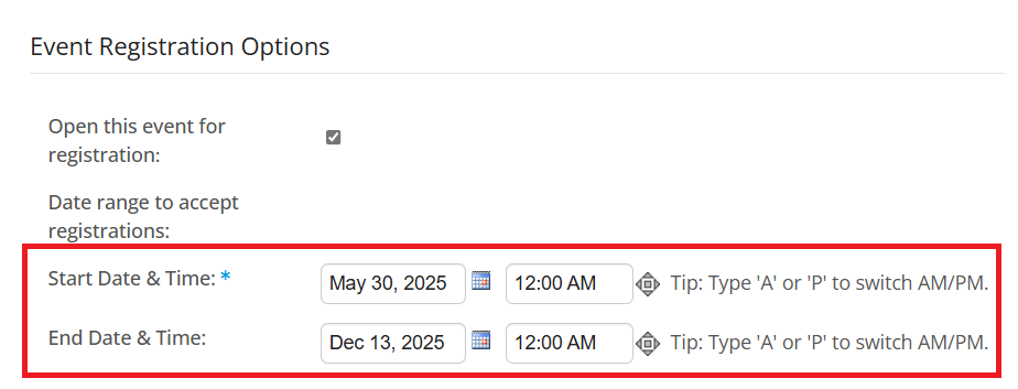 Set a date range to accept registrations