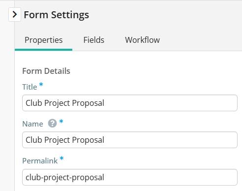 Edit settings in the form Properties tab