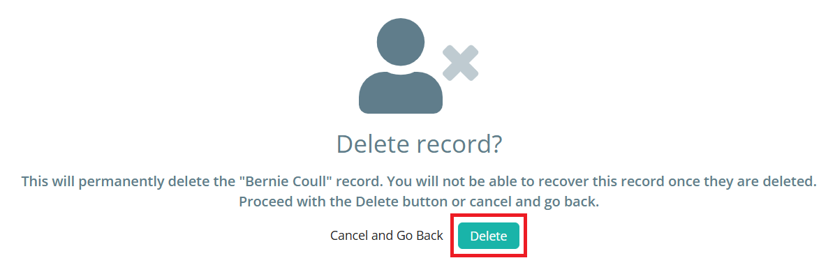 Click Delete to confirm deletion of record