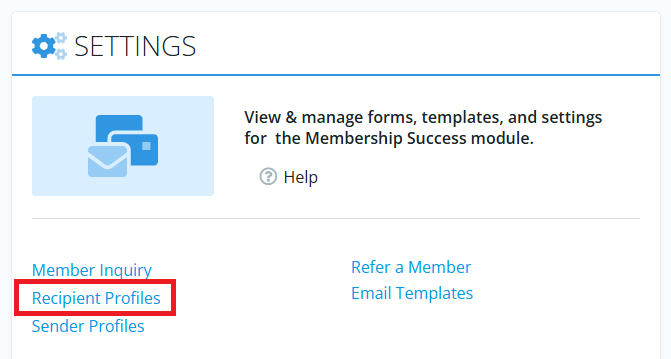Click Recipient Profiles in the Settings section