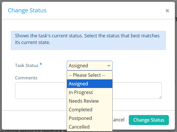 Select the appropriate status and add an optional comment, then click Change Status