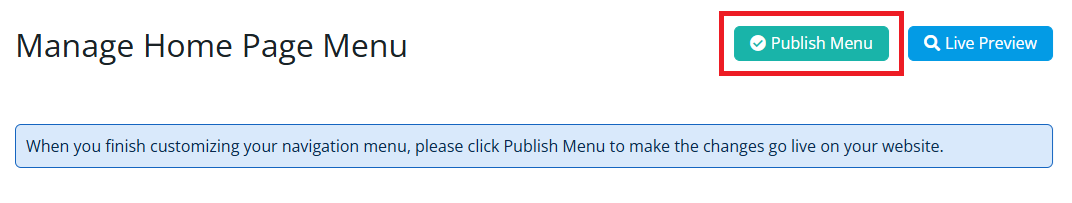 Click Publish Menu to publish the changes on your site
