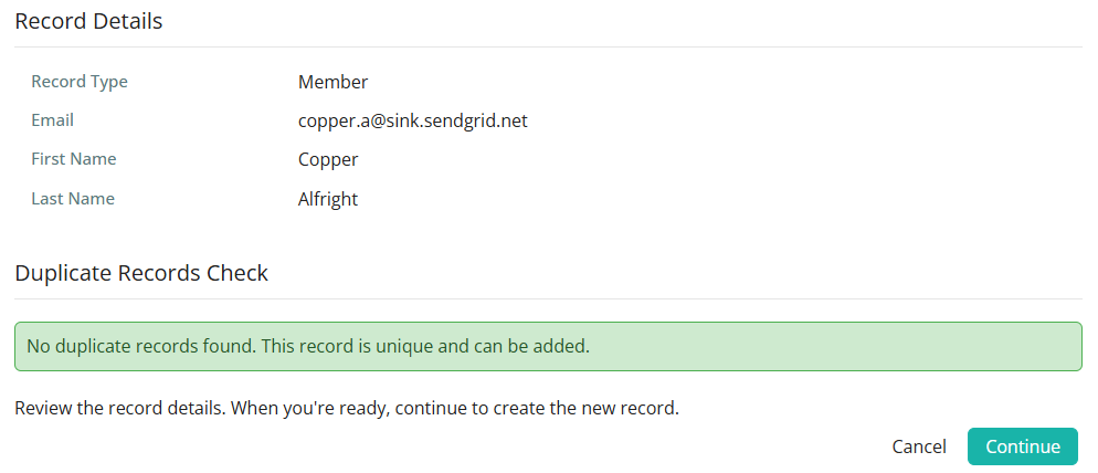 Click Continue if no duplicates found