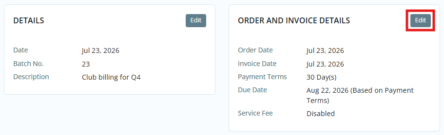 Click Edit in the Order and Invoice Details section