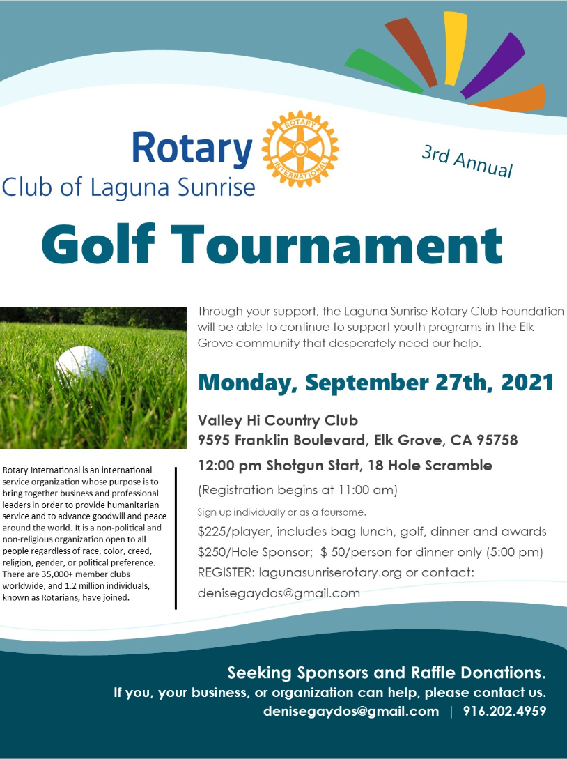 SAVE THE DATE Golf Tournament Rotary Club of Laguna Sunrise (Elk Grove)