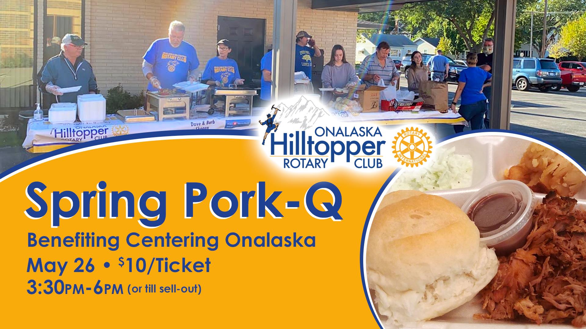 Pulled Pork-Q on May 26 - Tickets are $10 - Benefiting Centering Onalaska.