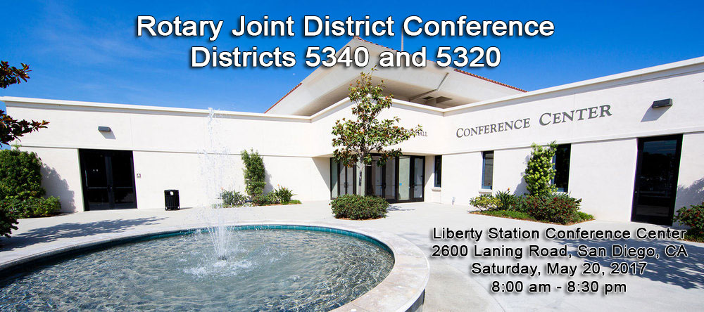 Rotary Club of San Marcos, California - Joint District Conference, May 20th