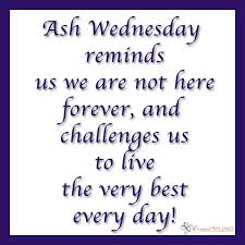 ash wednesday, ash wednesday quotes, lent