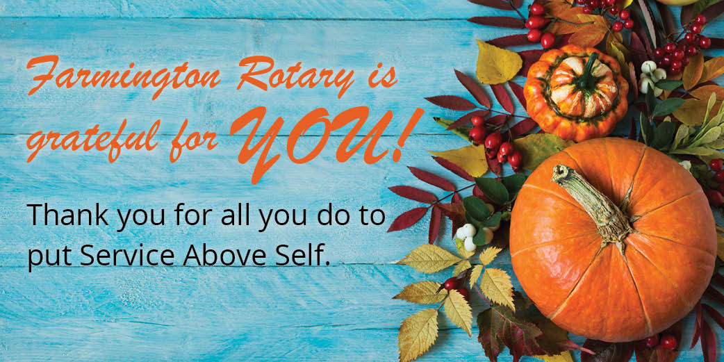 THANKSGIVING BLESSINGS | Rotary Club of Farmington