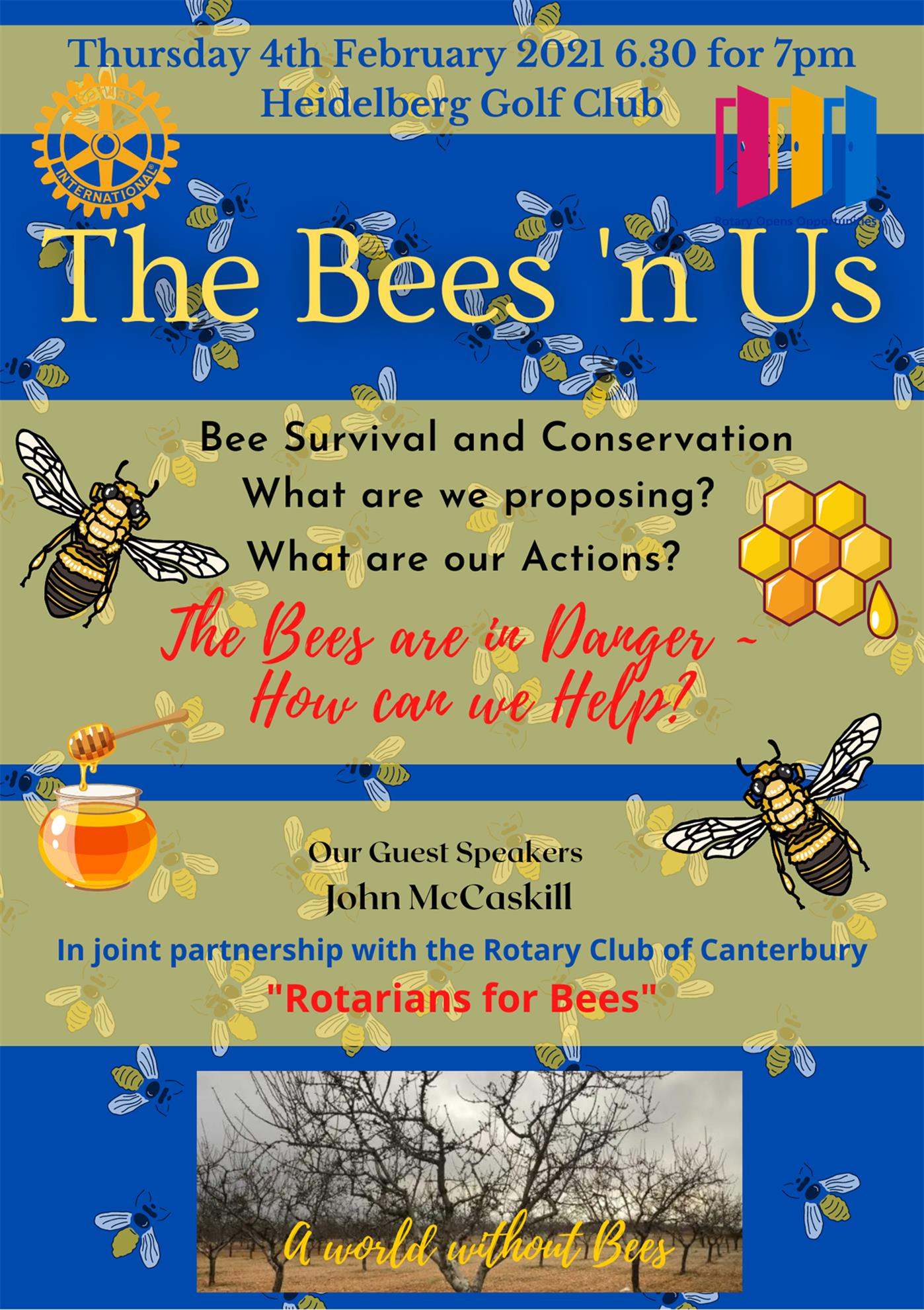 The Bees 'n Us John McCaskill Rotary Club of Eltham