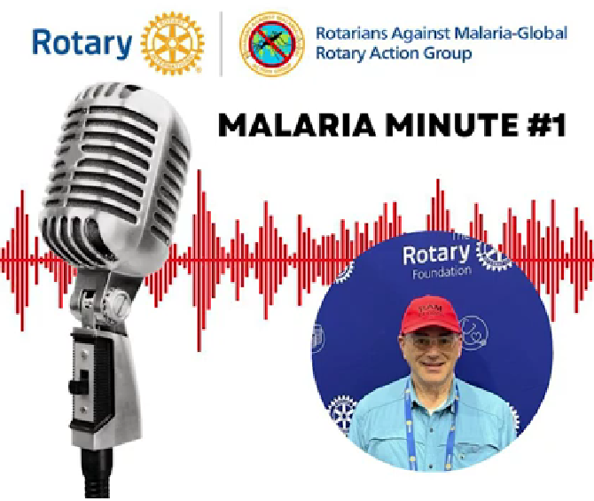 Malaria Minute | Rotary Club of Glenferrie