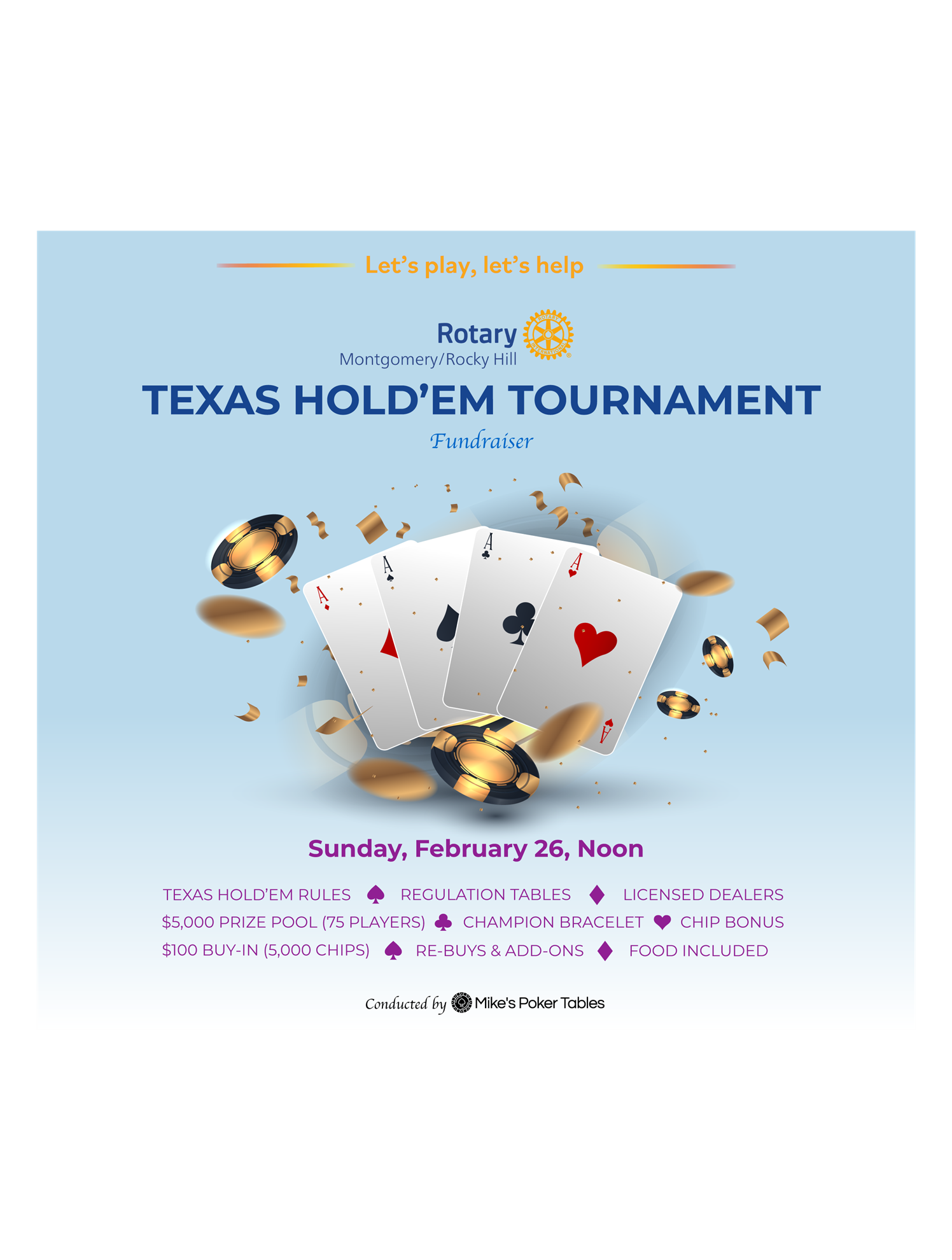 Texas Hold Em Tournament Rotary Club of Montgomery/Rocky Hill