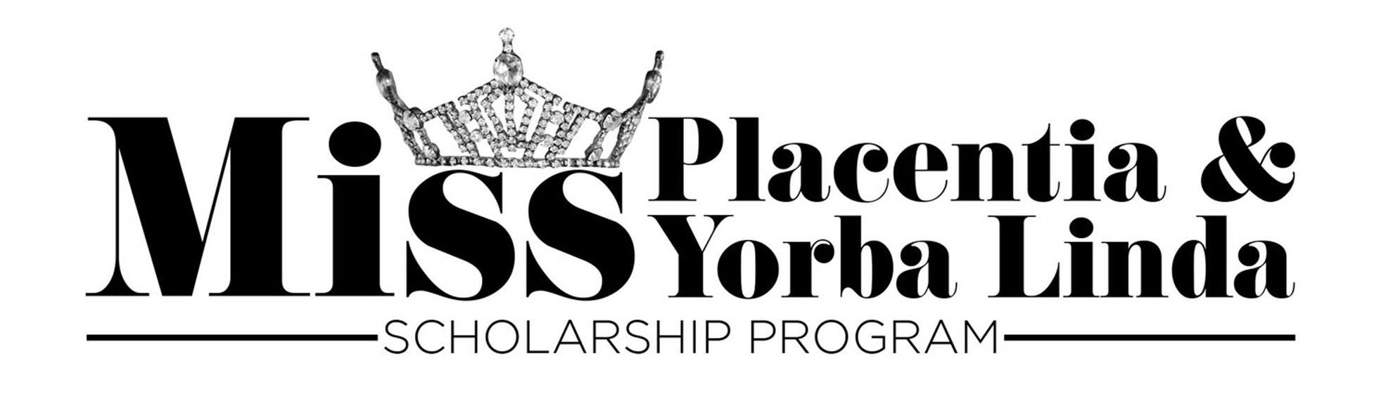 Miss Placentia & Yorba Linda Scholarship Program | Yorba Linda Sunrise