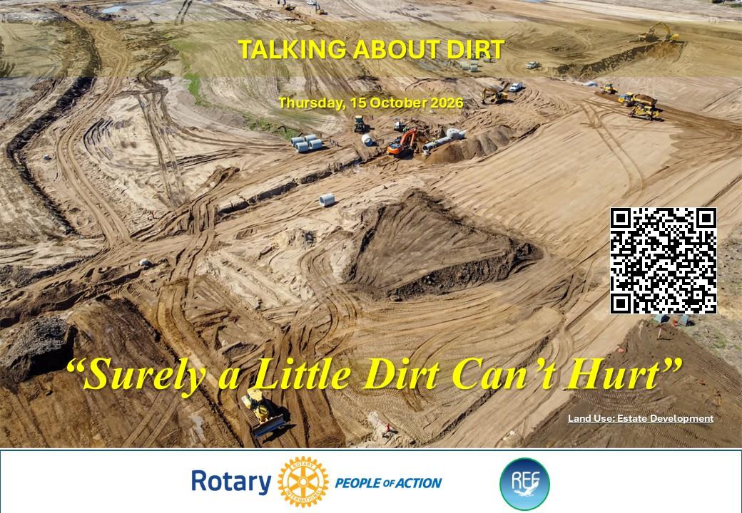 TALKING ABOUT DIRT — “SURELY A LITTLE DIRT CAN’T HURT”