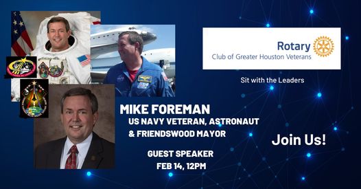 Speaker Mike Foreman | Rotary Club of Greater Houston Veterans